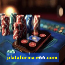 plataforma e66.com